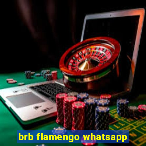 brb flamengo whatsapp